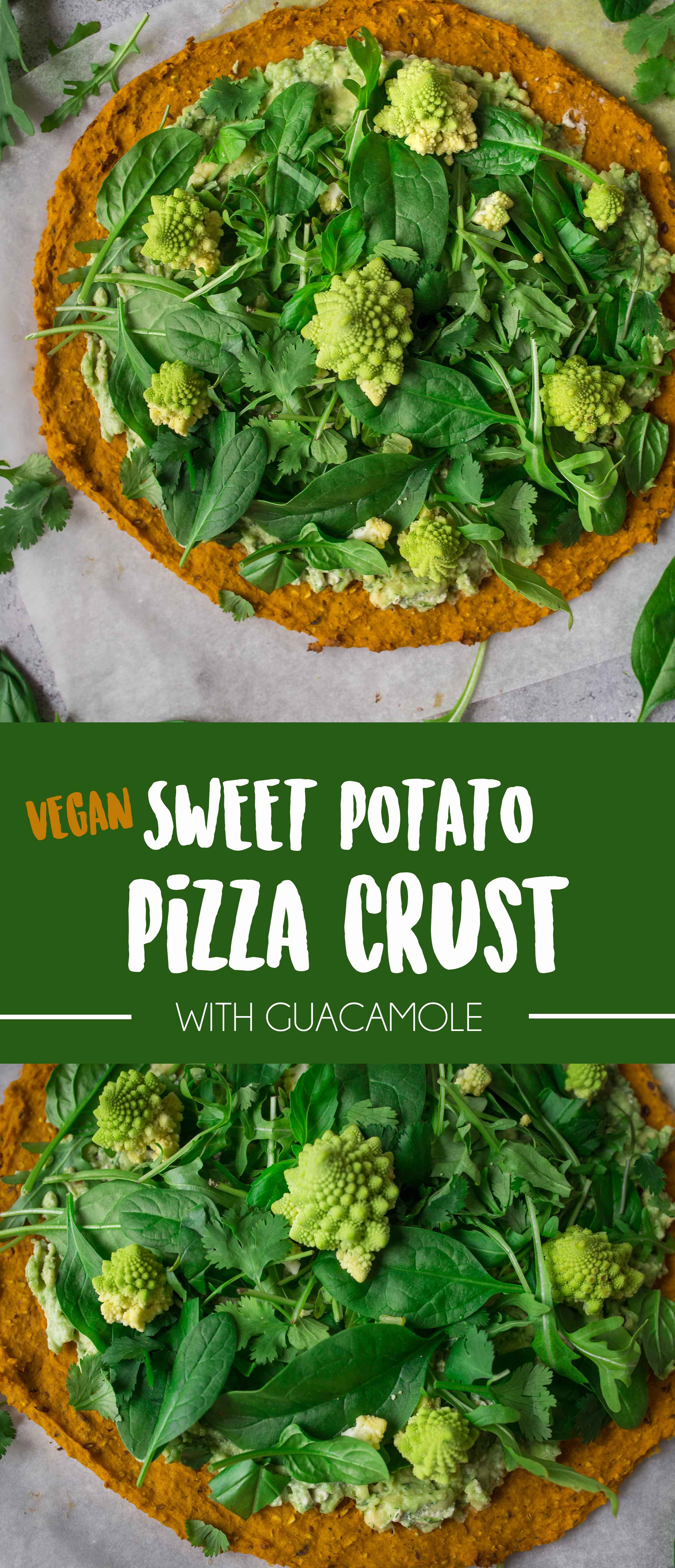 Vegan Sweet Potato Pizza with Guacamole Topping